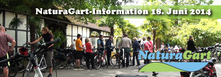 NaturaGart Information 18. Juni 2014