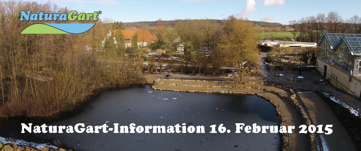 NaturaGart Information 11. Februar 2015