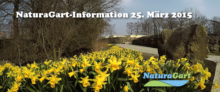 NaturaGart Information 25. März 2015