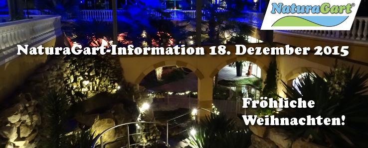 NaturaGart Information 18. Dezember 2015
