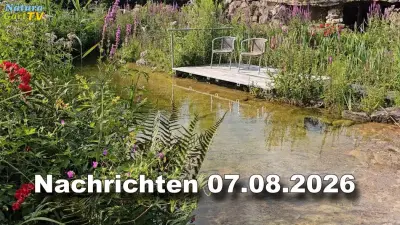 NaturaGart Nachrichten 07.08.2026