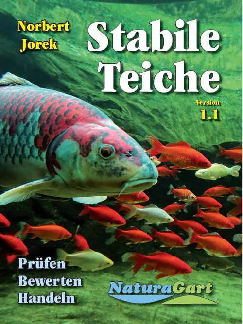 Stabile Teiche sind ein Ziel. Hier steht, wie man das macht.