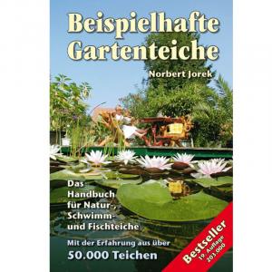 Norbert Jorek: Beispielhafte Gartenteiche 