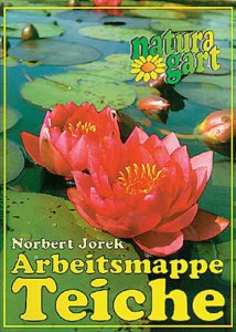 Die Gartenteich-Bauanleitungen von NaturaGart